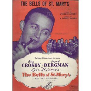 The Bells Of St. Marys Vintage Sheet Music Featuring Bing Crosby & Ingrid Bergma